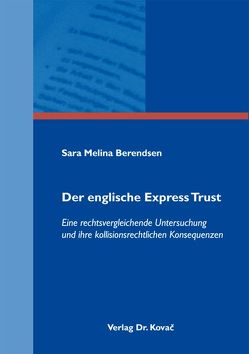 Der englische Express Trust von Berendsen,  Sara M