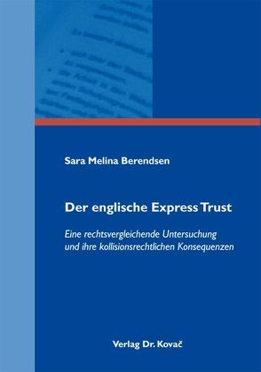 Der englische Express Trust von Berendsen,  Sara M