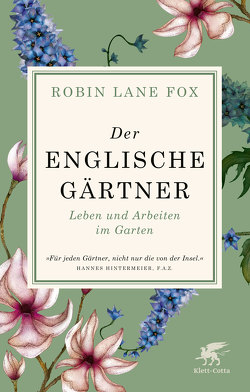 Der englische Gärtner von Held,  Susanne, Lane Fox,  Robin