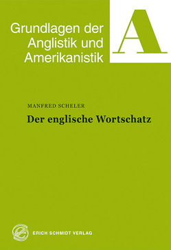 Der englische Wortschatz von Scheler,  Manfred