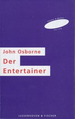 Der Entertainer von Fischer,  Helmar H, Osborne,  John