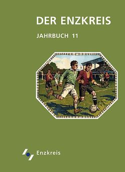 Der Enzkreis – Historisches und Aktuelles. Jahrbuch von Herz,  Wolfgang, Huber,  Konstantin, Mayer,  Karl J., Staps,  Jürgen H
