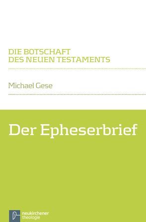 Der Epheserbrief von Gese,  Michael