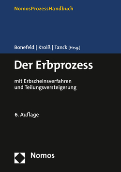 Der Erbprozess von Bonefeld,  Michael, Kroiß,  Ludwig, Tanck,  Manuel