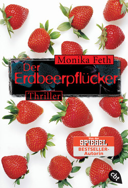 Der Erdbeerpflücker von Feth,  Monika