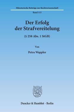 Der Erfolg der Strafvereitelung von Wappler,  Petra