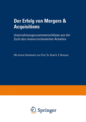 Der Erfolg von Mergers & Acquisitions von Eschen,  Erik