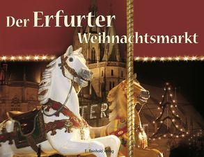 Der Erfurter Weihnachtsmarkt von Jena,  Klaus, Kamprad,  Klaus-Jürgen, Kessler,  Hans Joachim, Liebich,  Angela