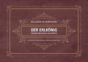 Der Erlkönig von Kosovska,  Tetiana, von Goethe,  Johann Wolfgang