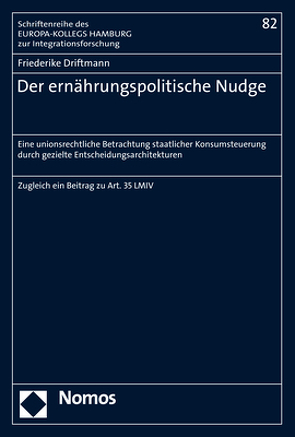 Der ernährungspolitische Nudge von Driftmann,  Friederike