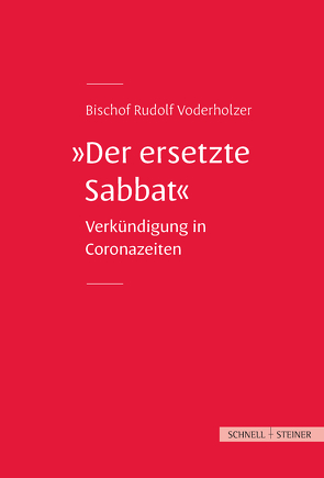 Der ersetzte Sabbat von Voderholzer,  Rudolf