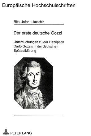 Der erste deutsche Gozzi von Unfer Lukoschik,  Rita