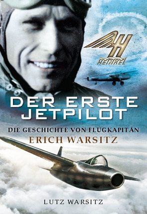 Der erste Jetpilot von Warsitz,  Lutz