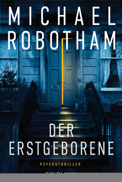 Der Erstgeborene von Lutze,  Kristian, Robotham,  Michael