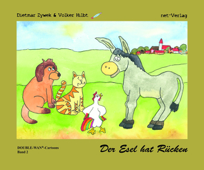 Der Esel hat Rücken von Hilbt,  Volker, Zywek,  Dietmar