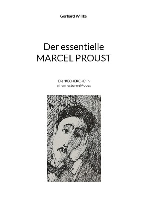 Der essentielle Marcel Proust von Willke,  Gerhard
