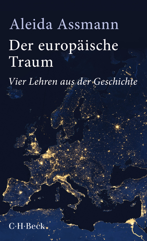 Der europäische Traum von Assmann,  Aleida