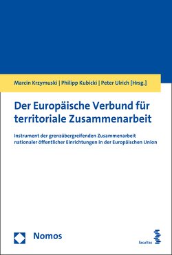 Der Europäische Verbund für territoriale Zusammenarbeit von Krzymuski,  Marcin, Kubicki,  Philipp, Ulrich,  Peter