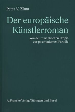 Der europäische Künstlerroman von Zima,  Peter V.