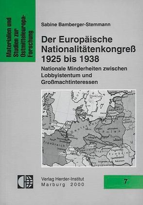 Der Europäische Nationalitätenkongress 1925-1938 von Bamberger-Stemmann,  Sabine