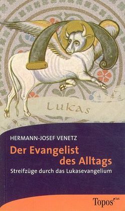 Der Evangelist des Alltags von Venetz,  Hermann J