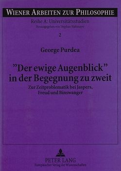 «Der ewige Augenblick» in der Begegnung zu zweit von Purdea,  George