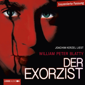 Der Exorzist von Blatty,  William Peter, Kerzel,  Joachim