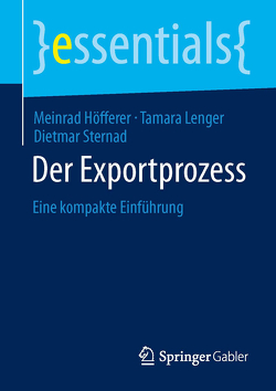 Der Exportprozess von Höfferer,  Meinrad, Lenger,  Tamara, Sternad,  Dietmar