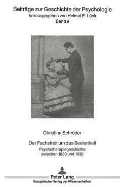 Der Fachstreit um das Seelenheil von Schröder,  Christina