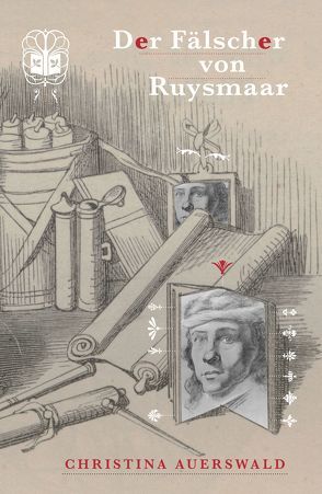 Der Fälscher von Ruysmaar von Auerswald,  Christina