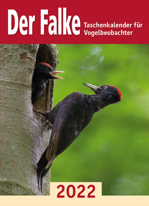 Der Falke-Taschenkalender für Vogelbeobachter 2022 von Redaktion Der Falke