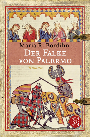 Der Falke von Palermo von Bordihn,  Maria R., Czedik-Eysenberg,  Maria