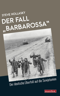 Der Fall „Barbarossa“ von Hollasky,  Steve