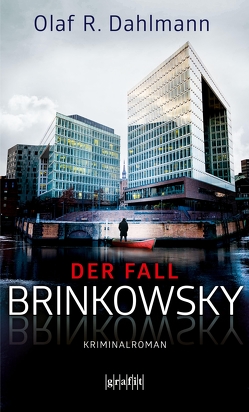 Der Fall Brinkowsky von Dahlmann,  Olaf R.