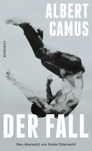 Der Fall von Camus,  Albert, Osterwald,  Grete, Radisch,  Iris