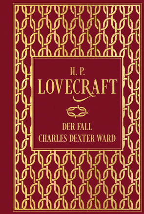 Der Fall Charles Dexter Ward von Konrad,  Ailin, Lovecraft,  H. P.