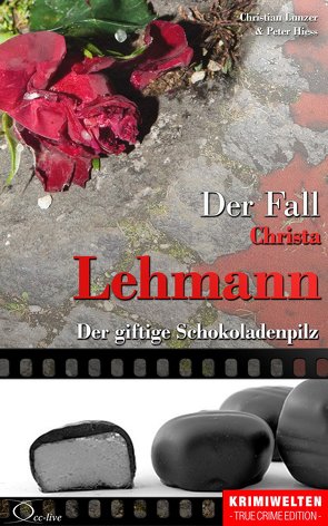 Der Fall Christa Lehmann von Hiess,  Peter, Lunzer,  Christian
