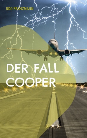 Der Fall Cooper von Franzmann,  Udo