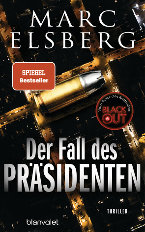 Der Fall des Präsidenten von Elsberg,  Marc