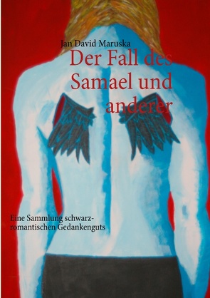 Der Fall des Samael und anderer von Maruska,  Jan David