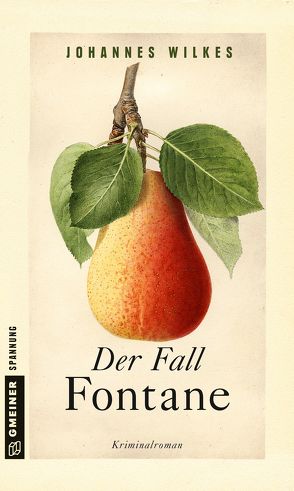 Der Fall Fontane von Wilkes,  Johannes