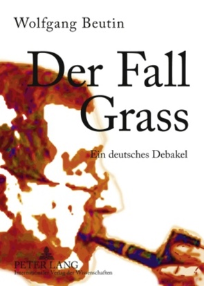 Der Fall Grass von Beutin,  Wolfgang