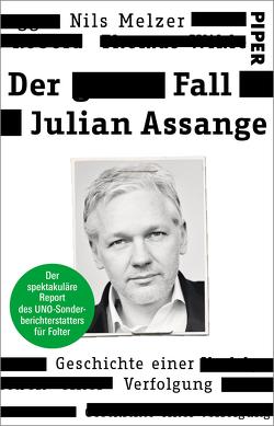 Der Fall Julian Assange von Kobold,  Oliver, Melzer,  Nils
