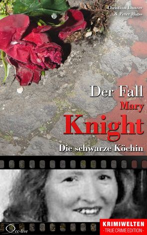 Der Fall Katherine Mary Knight von Hiess,  Peter, Lunzer,  Christian