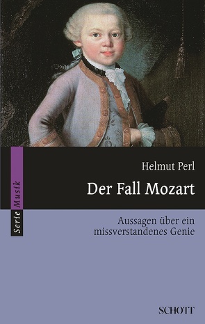 Der Fall Mozart von Perl,  Helmut
