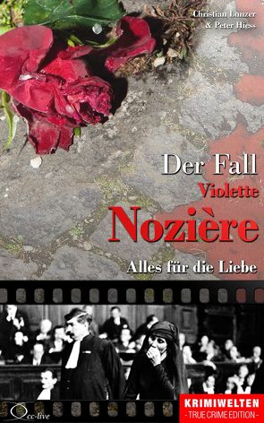 Der Fall Violette Nozière von Hiess,  Peter, Lunzer,  Christian