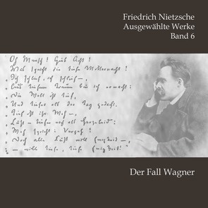 Der Fall Wagner von Kurka,  Jan, Nietzsche,  Friedrich