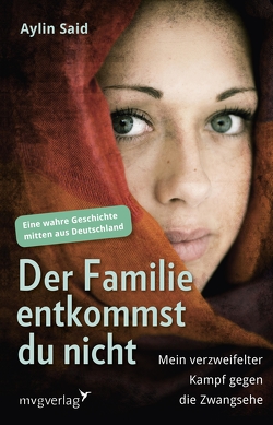 Der Familie entkommst du nicht von Said,  Aylin