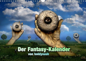 Der Fantasy Kalender (Wandkalender 2022 DIN A3 quer) von teddynash