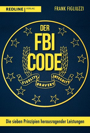 Der FBI-Code von Bayer,  Martin, Figliuzzi,  Frank